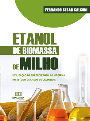 cover image of Etanol de biomassa de milho